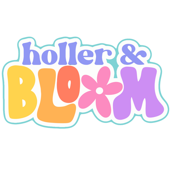 Holler and Bloom